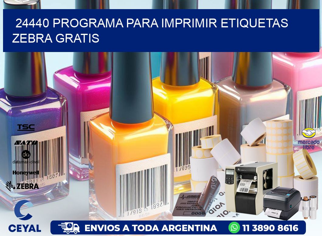 24440 Programa para imprimir etiquetas Zebra gratis