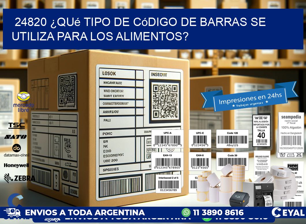 24820 ¿Qué tipo de código de barras se utiliza para los alimentos?