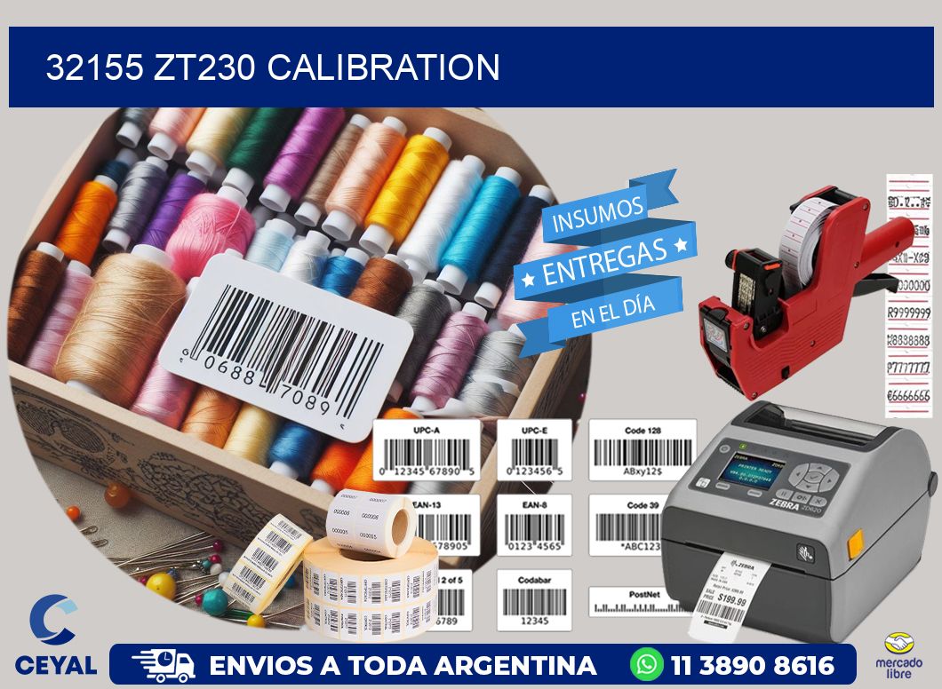 32155 ZT230 Calibration