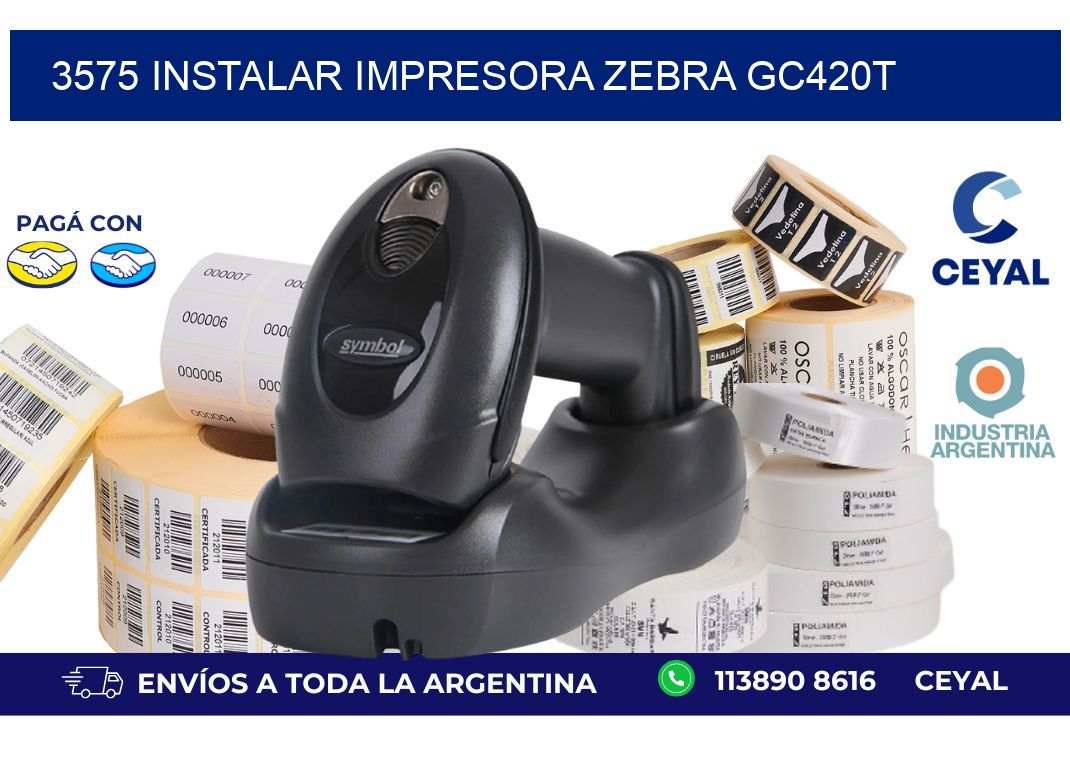 3575 Instalar impresora Zebra GC420t