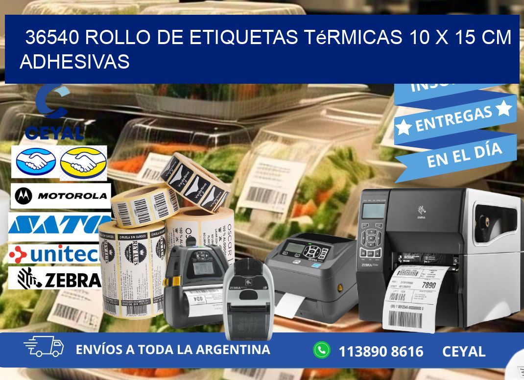 36540 Rollo de Etiquetas Térmicas 10 x 15 cm Adhesivas