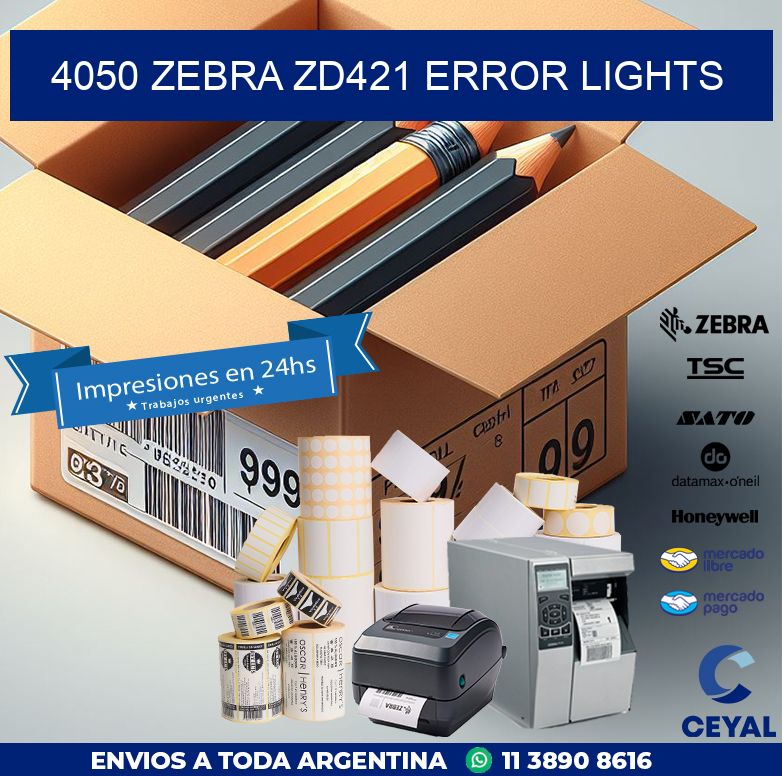 4050 Zebra ZD421 error lights