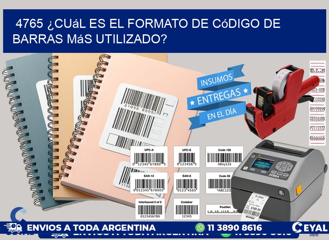 4765 ¿Cuál es el formato de código de barras más utilizado?