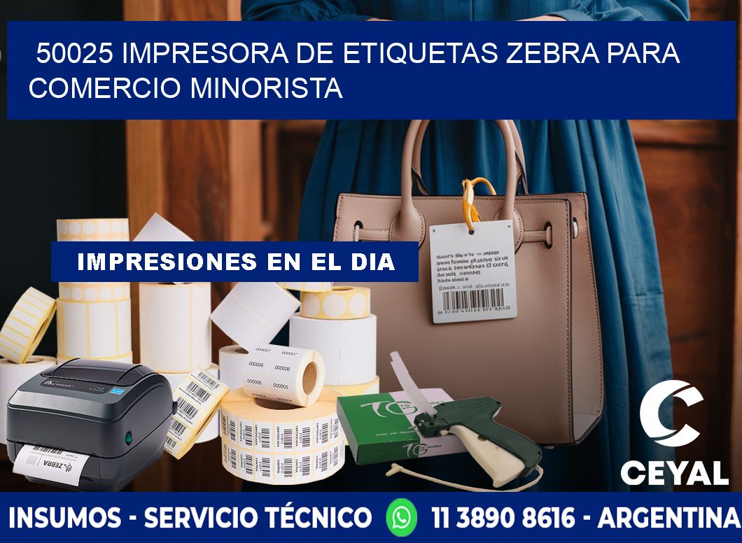 50025 impresora de etiquetas zebra para comercio minorista