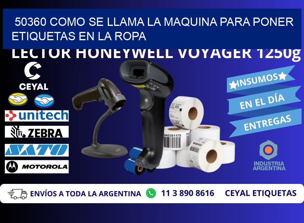 50360 como se llama la maquina para poner etiquetas en la ropa