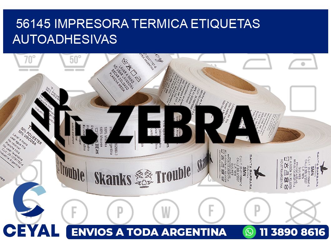 56145 Impresora termica etiquetas autoadhesivas