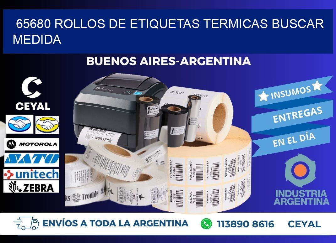 65680 rollos de etiquetas termicas buscar medida
