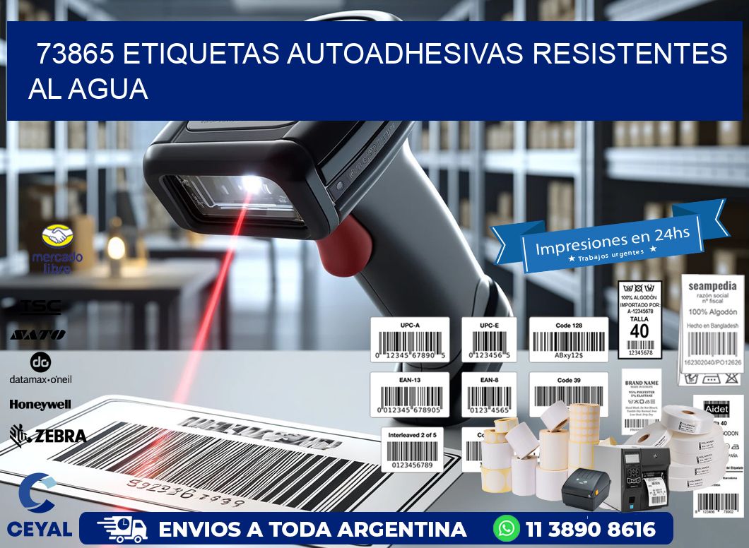 73865 etiquetas autoadhesivas resistentes al agua