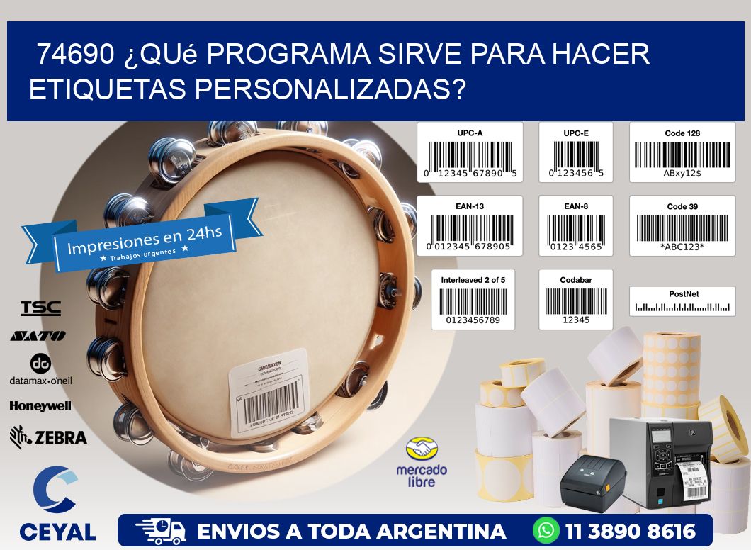 74690 ¿Qué programa sirve para hacer etiquetas personalizadas?