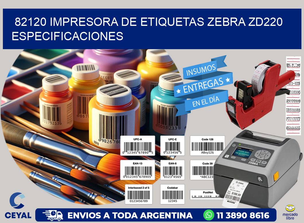 82120 impresora de etiquetas Zebra ZD220 especificaciones