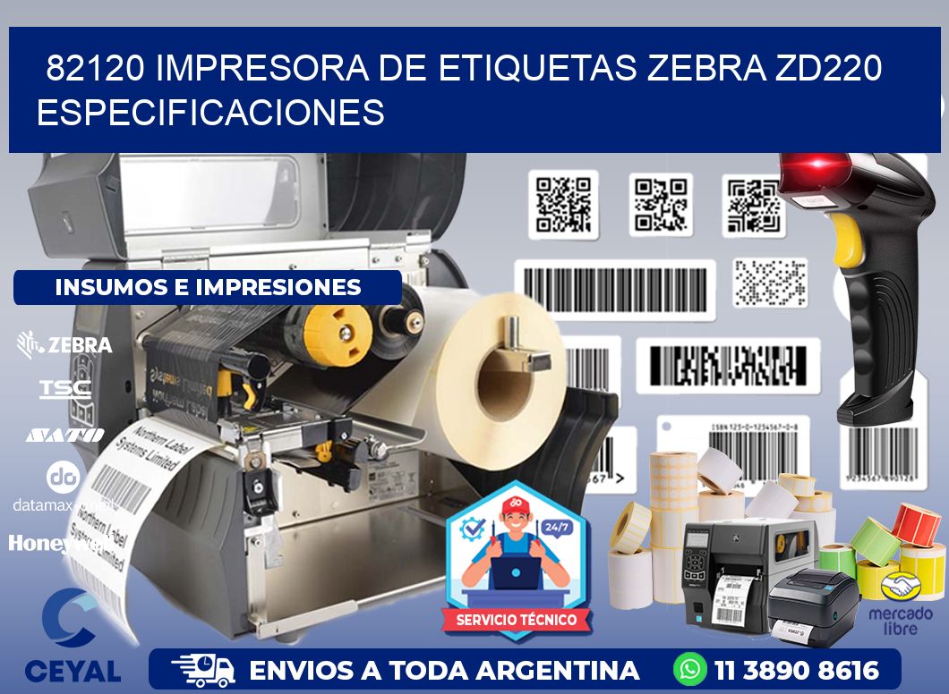 82120 impresora de etiquetas Zebra ZD220 especificaciones