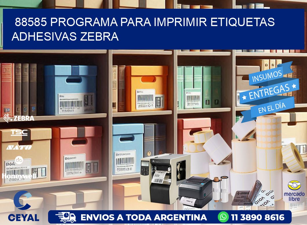 88585 Programa para imprimir etiquetas adhesivas zebra