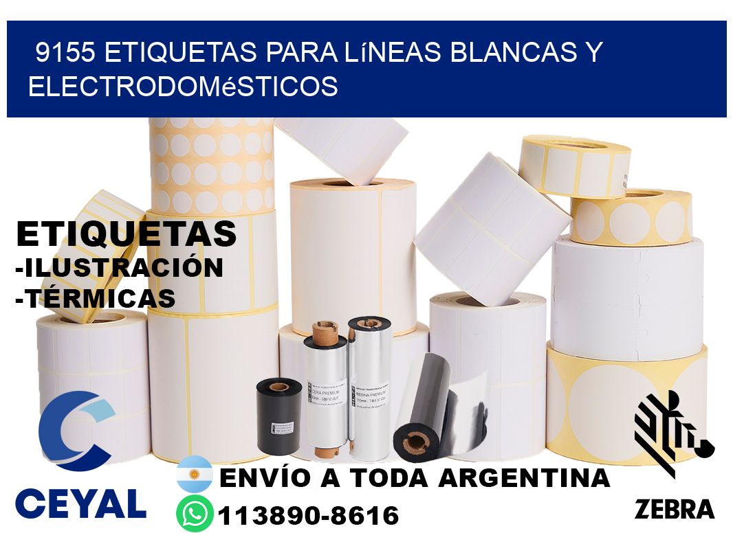 9155 Etiquetas para líneas blancas y electrodomésticos