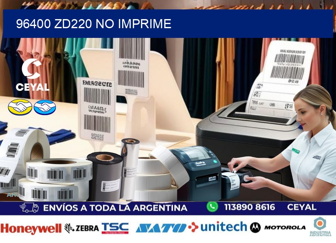 96400 ZD220 no imprime