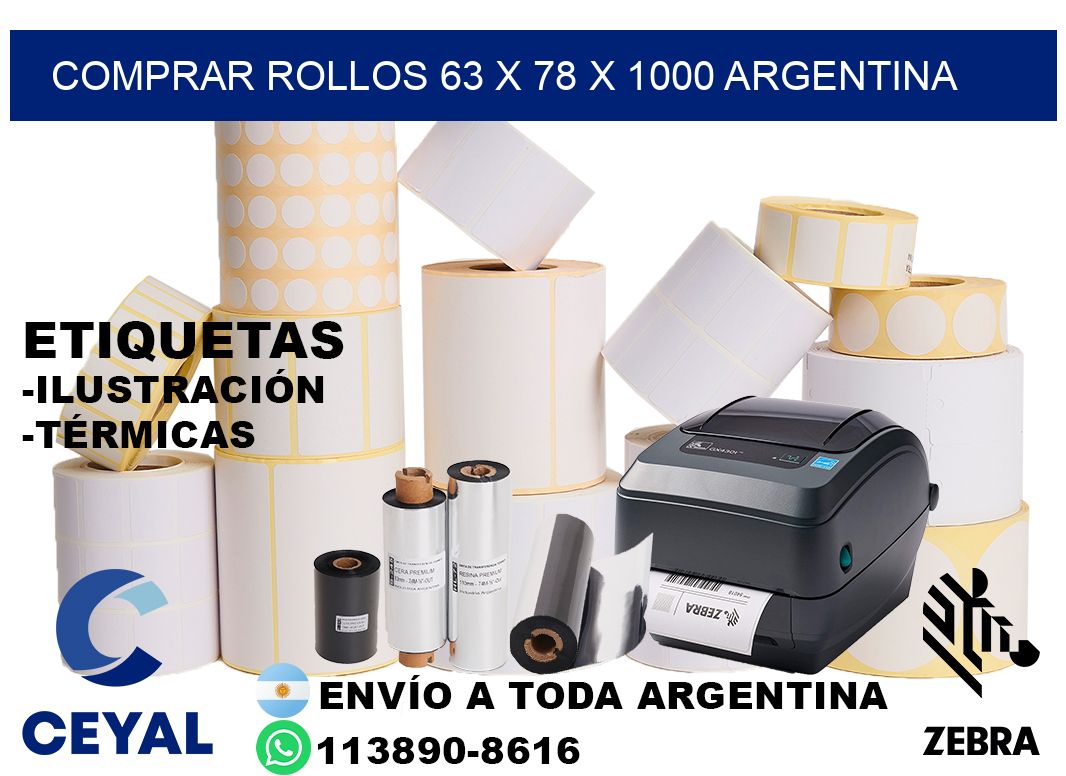 Comprar Rollos 63 x 78 x 1000 argentina