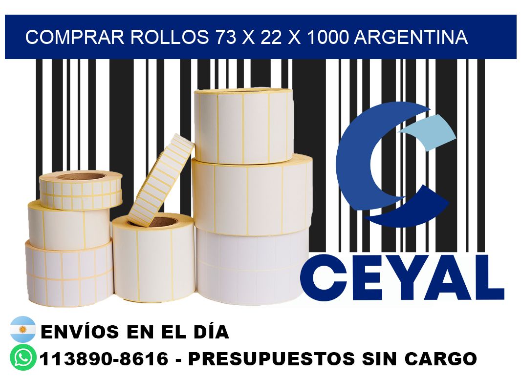 Comprar Rollos 73 x 22 x 1000 argentina