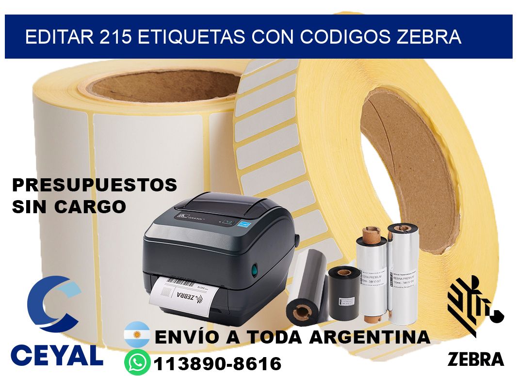 EDITAR 215 ETIQUETAS CON CODIGOS ZEBRA