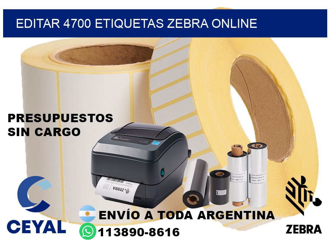 EDITAR 4700 ETIQUETAS ZEBRA ONLINE