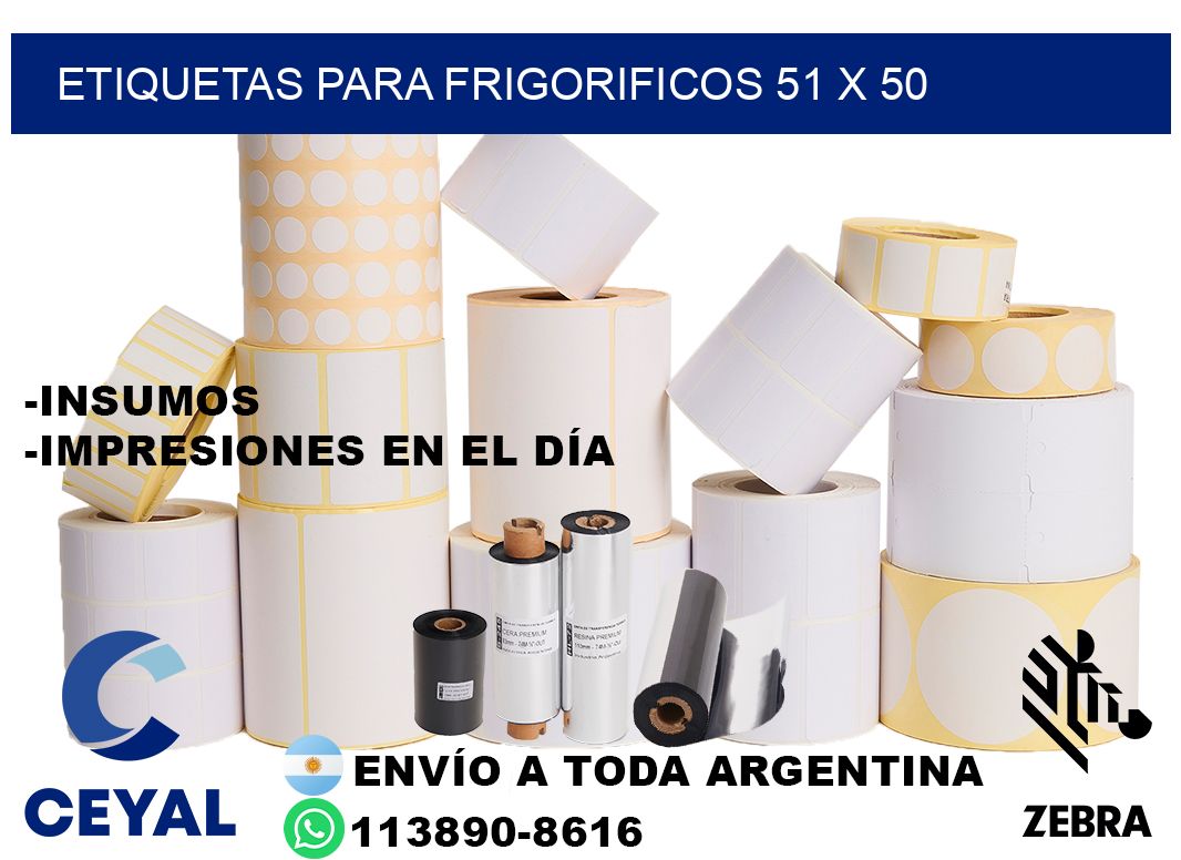 ETIQUETAS PARA FRIGORIFICOS 51 x 50