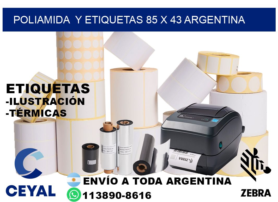 Poliamida  y etiquetas 85 x 43 argentina