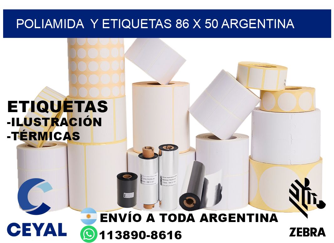 Poliamida  y etiquetas 86 x 50 argentina