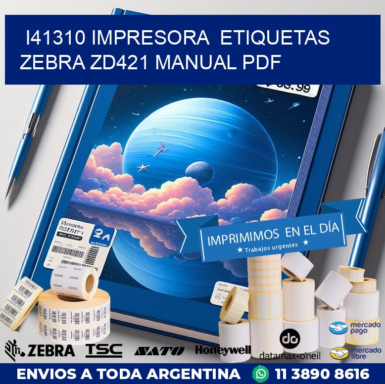 i41310 impresora  etiquetas Zebra ZD421 manual PDF
