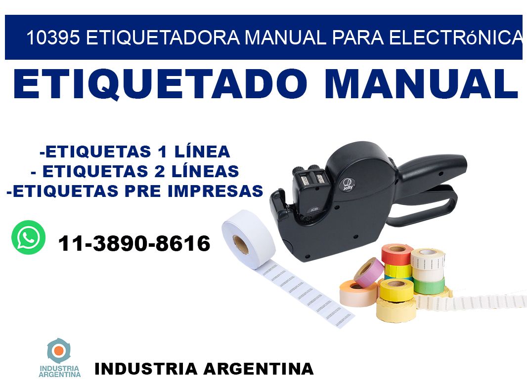 10395 etiquetadora manual para electrónica