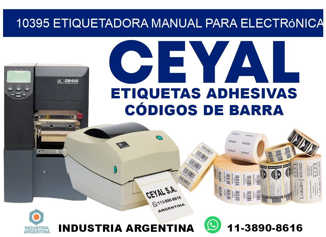 10395 etiquetadora manual para electrónica