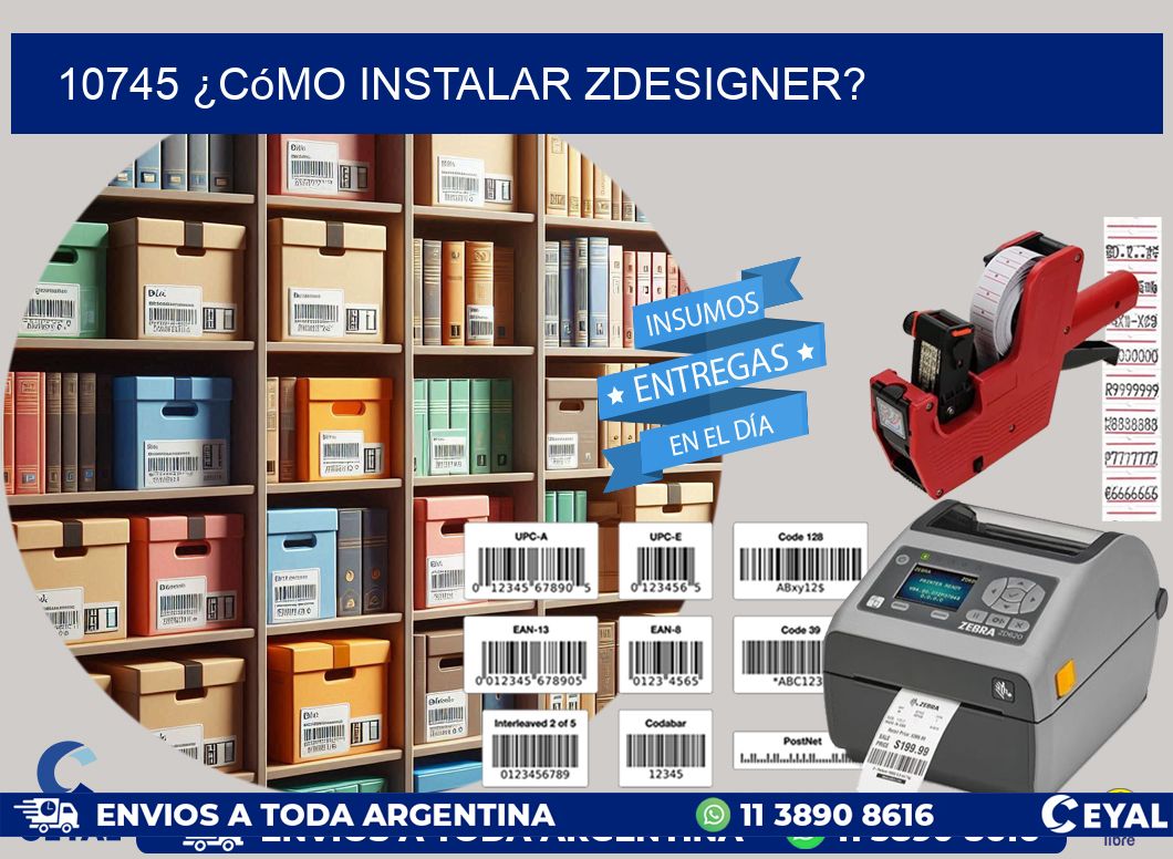 10745 ¿Cómo instalar ZDesigner?