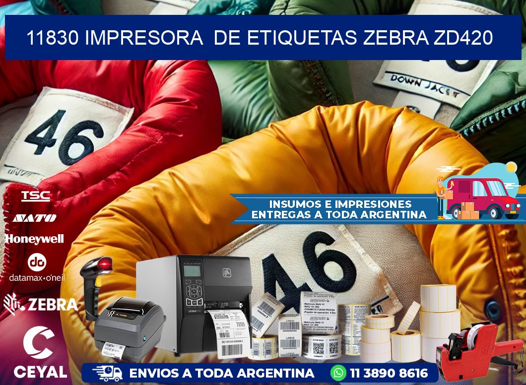 11830 impresora de etiquetas Zebra ZD420