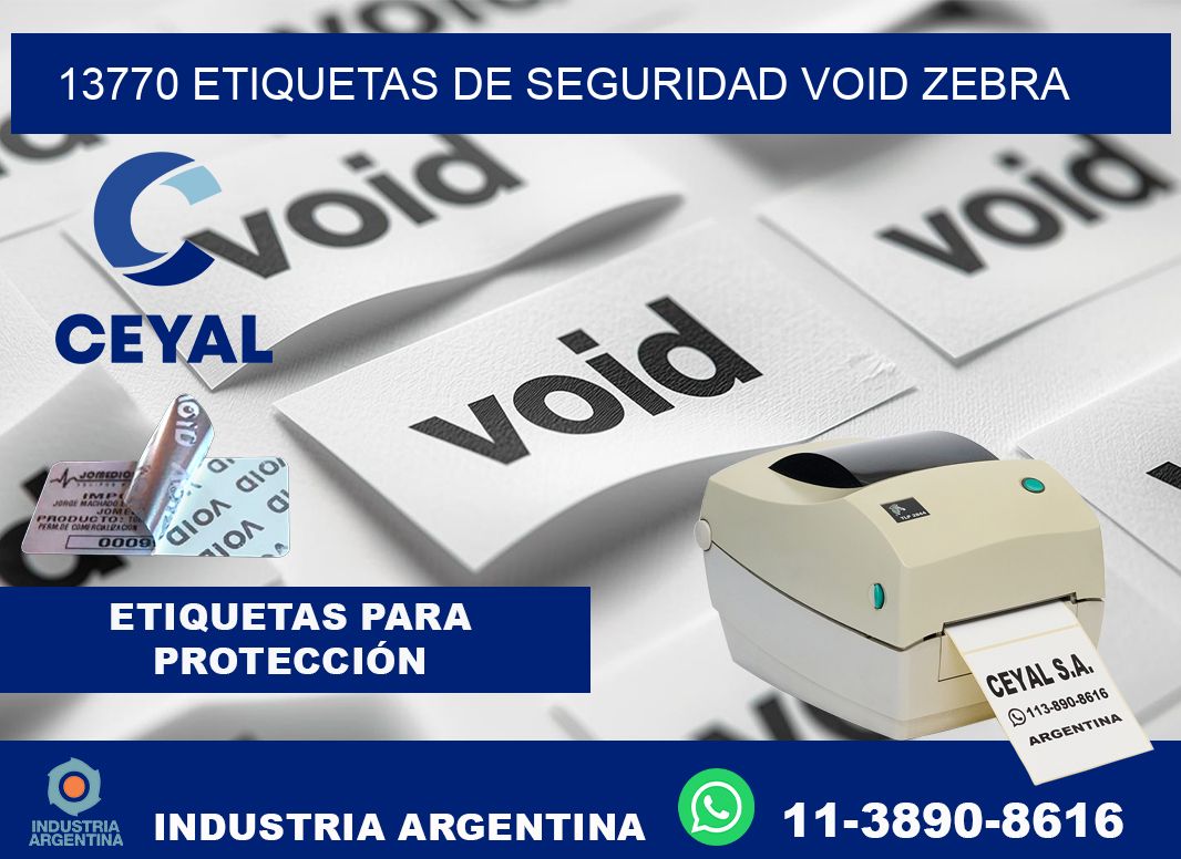 13770 etiquetas de seguridad void zebra