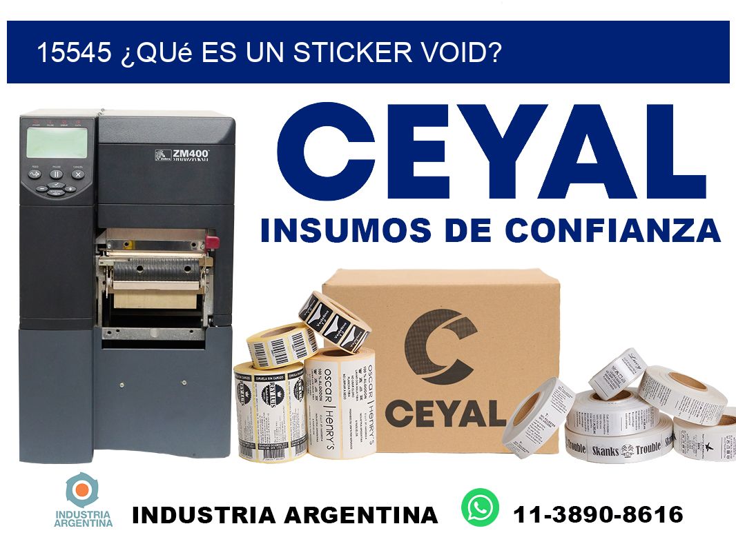 15545 ¿Qué es un sticker void?