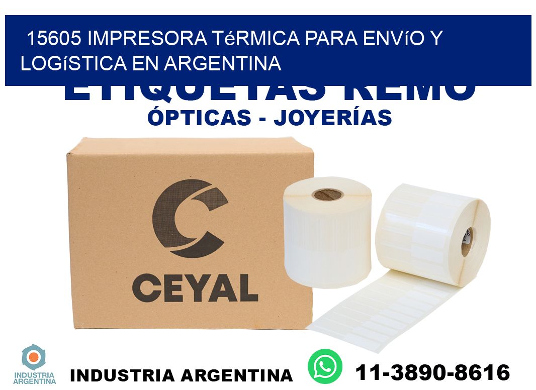 15605 impresora térmica para envío y logística en Argentina