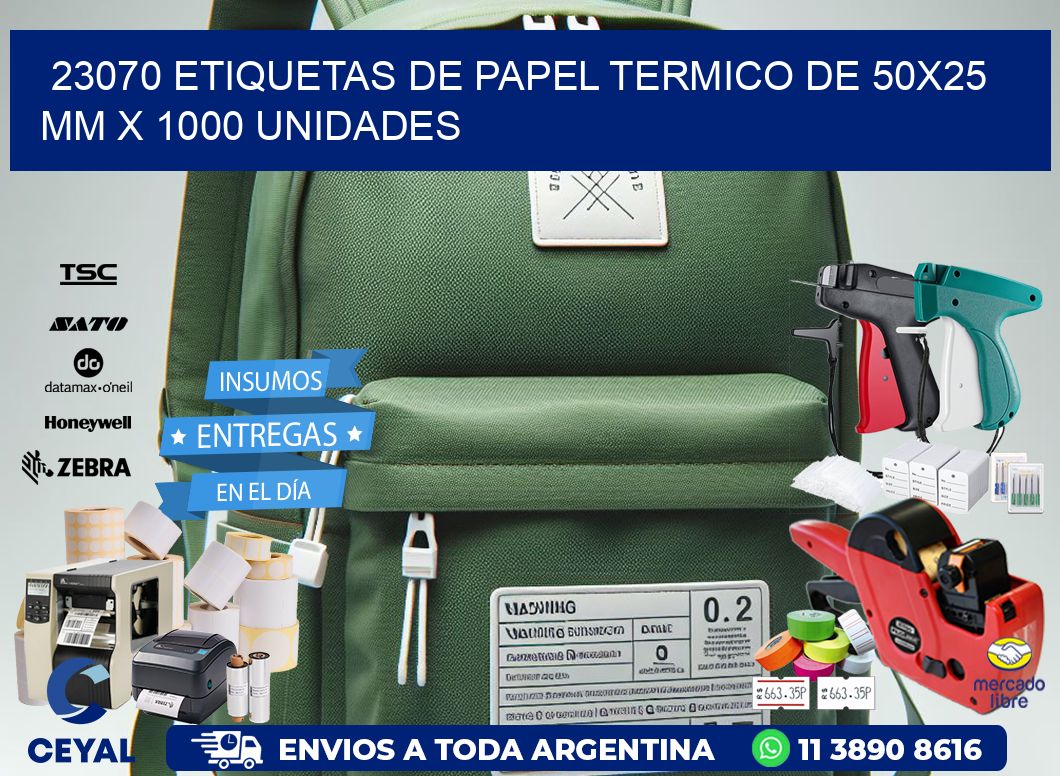 23070 Etiquetas De Papel Termico De 50×25 Mm X 1000 Unidades