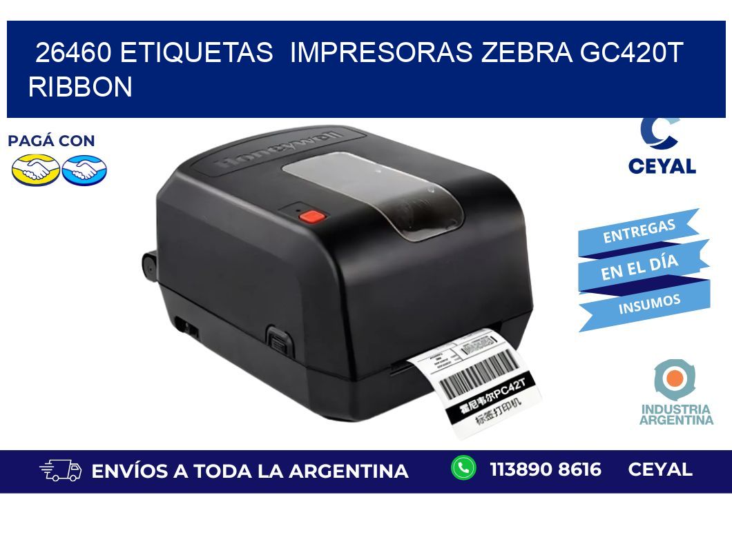 26460 etiquetas  impresoras zebra gc420t ribbon