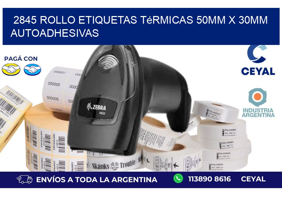 2845 Rollo Etiquetas Térmicas 50mm X 30mm Autoadhesivas