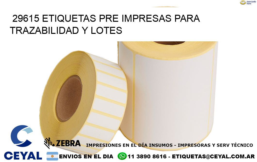29615 etiquetas pre impresas para trazabilidad y lotes