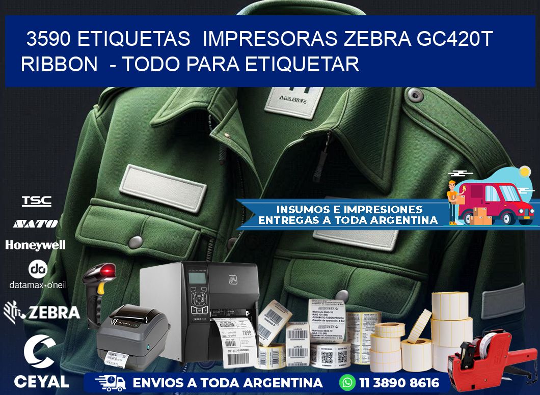 3590 etiquetas  impresoras zebra gc420t ribbon  - Todo para Etiquetar