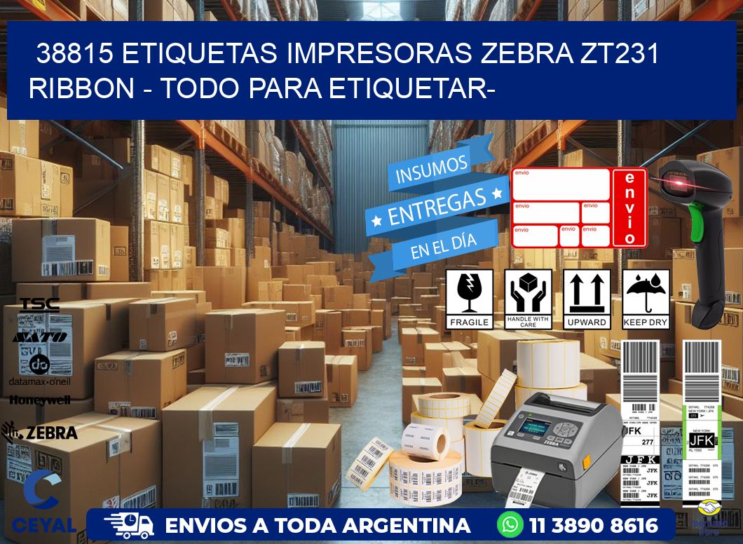 38815 etiquetas impresoras zebra zt231 ribbon - Todo para Etiquetar-