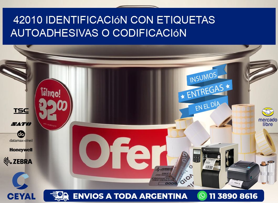42010 identificación con etiquetas autoadhesivas o codificación