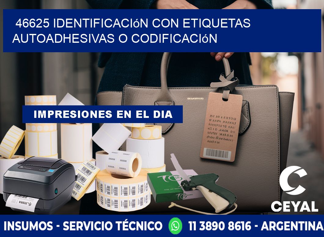 46625 identificación con etiquetas autoadhesivas o codificación