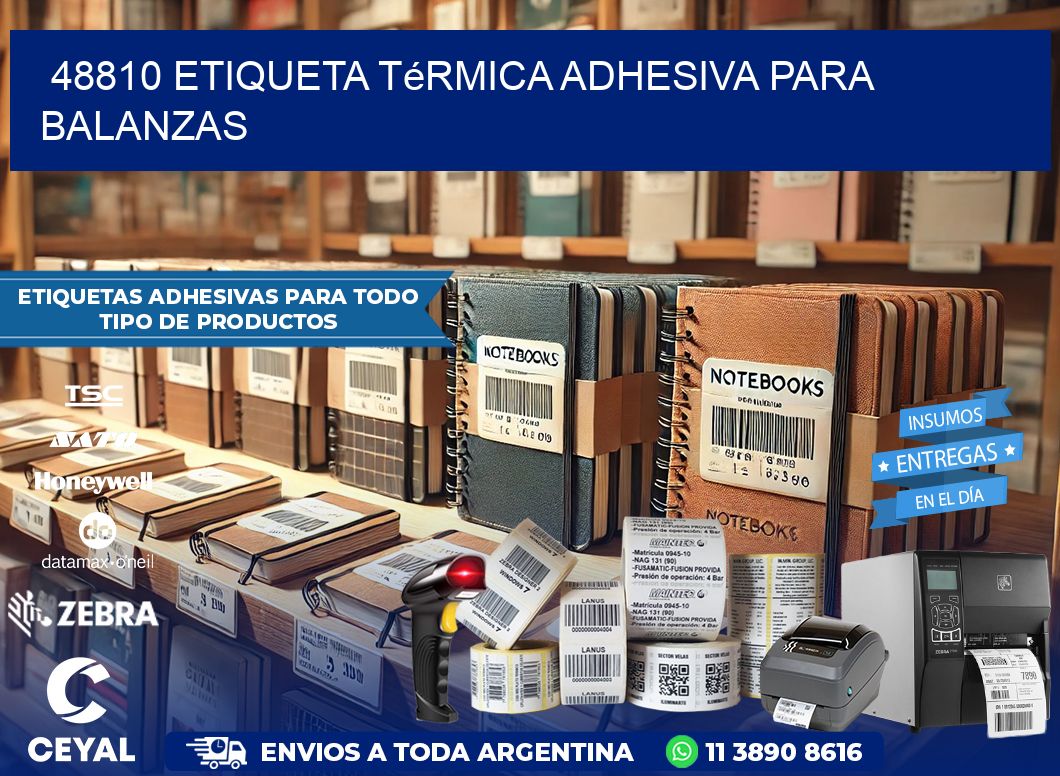 48810 Etiqueta térmica adhesiva para balanzas
