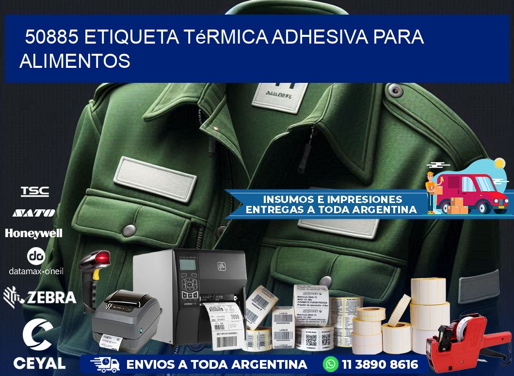 50885 Etiqueta térmica adhesiva para Alimentos