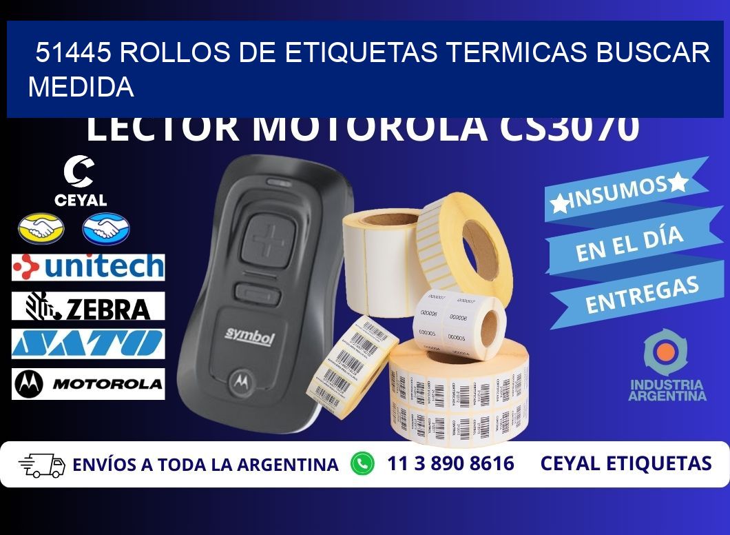 51445 rollos de etiquetas termicas buscar medida