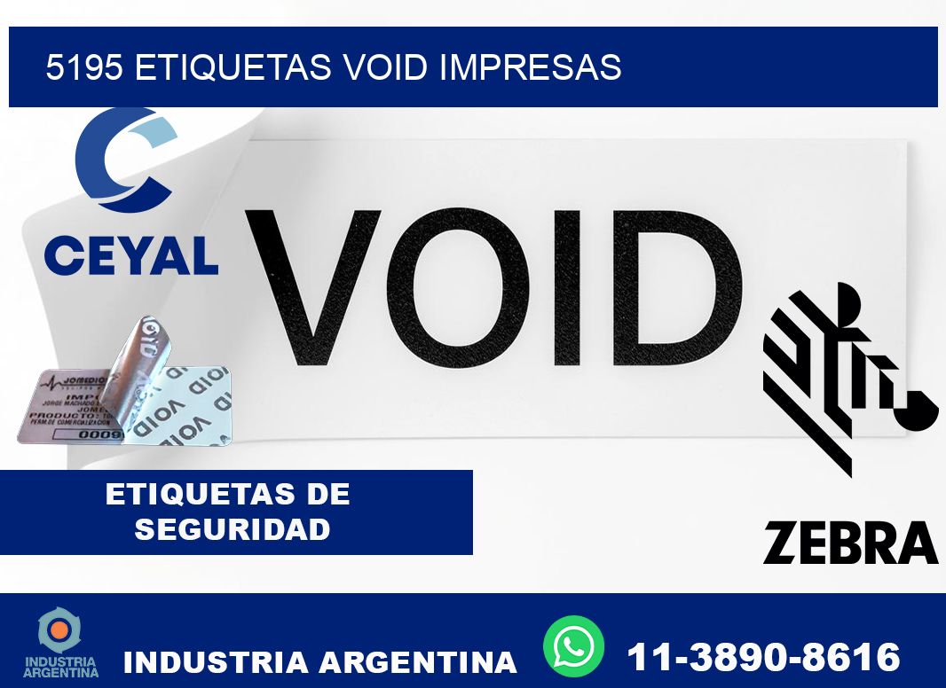 5195 etiquetas void impresas