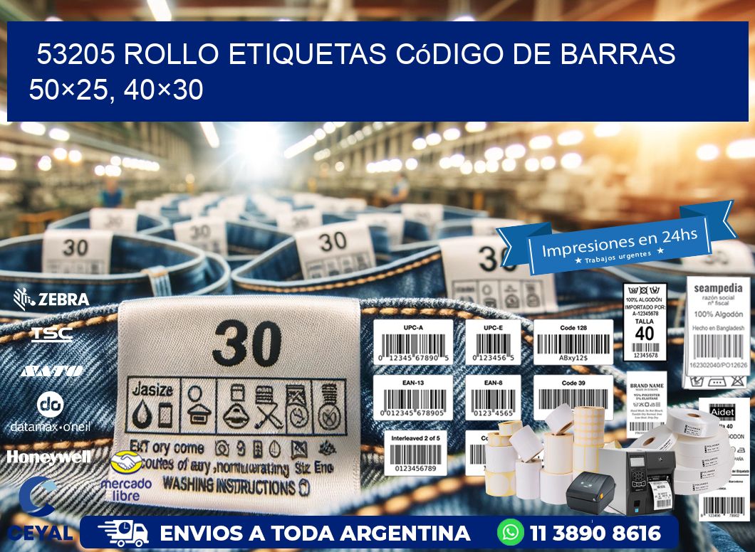 53205 rollo etiquetas código de barras 50×25, 40×30