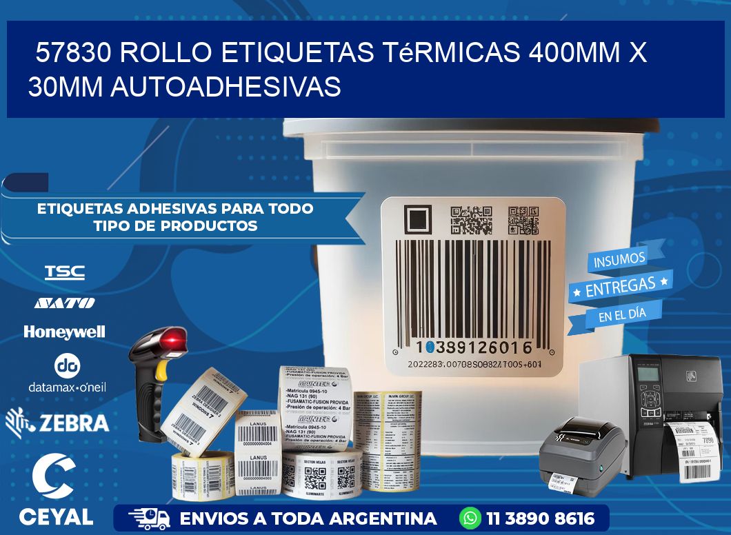 57830 Rollo Etiquetas Térmicas 400mm X 30mm Autoadhesivas