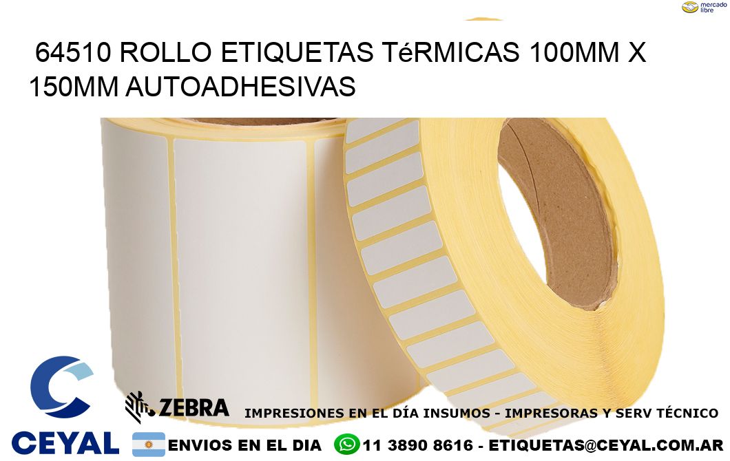 64510 Rollo Etiquetas Térmicas 100mm X 150mm Autoadhesivas