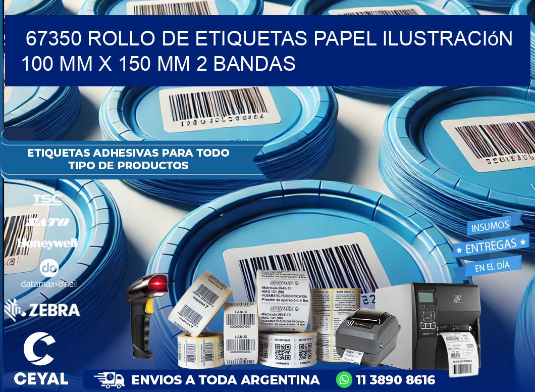 67350 Rollo de Etiquetas Papel Ilustración 100 mm x 150 mm 2 Bandas