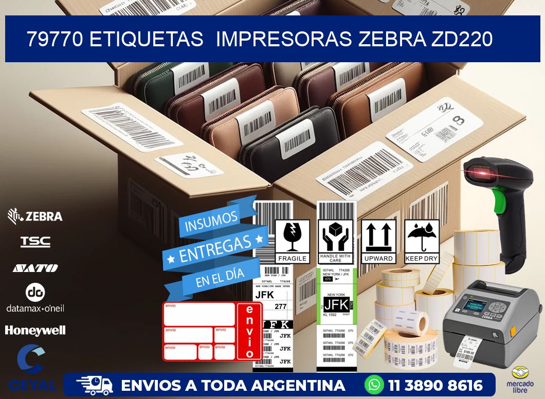 79770 etiquetas  impresoras zebra zd220